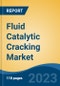 Fluid Catalytic Cracking Market - Global Industry Size, Share, Trends, Opportunity, and Forecast, 2018-2028 Segmented By Product Type (Lanthanum Oxide, and Zeolite), By Technical Configuration (Side-By-Side Type, and Stacked Type), By End User, By Region, and Competition - Product Thumbnail Image
