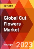 Global Cut Flowers Market, By Type, By Application, By Flower Colors, By Distribution Channel, Estimation & Forecast, 2018-2031- Product Image