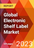 Global Electronic Shelf Label Market, By Component; By Display Type; By Communication; By Power; By Color; By Display Size; By Store Type; By Retail Format-Estimation & Forecast, 2017-2030- Product Image