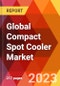 Global Compact Spot Cooler Market, By Application; By Product Type; By End User -Estimation & Forecast, 2017-2030 - Product Image