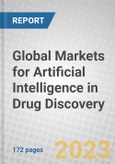 Global Markets for Artificial Intelligence in Drug Discovery- Product Image