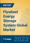Flywheel Energy Storage System Global Market Insights 2023, Analysis and Forecast to 2028, by Manufacturers, Regions, Technology, Application, Product Type - Product Image