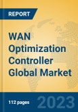 WAN Optimization Controller Global Market Insights 2023, Analysis and Forecast to 2028, by Manufacturers, Regions, Technology, Application, Product Type- Product Image