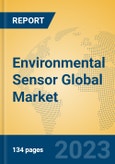 Environmental Sensor Global Market Insights 2023, Analysis and Forecast to 2028, by Manufacturers, Regions, Technology, Application, Product Type- Product Image