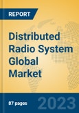 Distributed Radio System Global Market Insights 2023, Analysis and Forecast to 2028, by Manufacturers, Regions, Technology, Product Type- Product Image