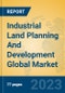 Industrial Land Planning And Development Global Market Insights 2023, Analysis and Forecast to 2028, by Market Participants, Regions, Technology, Application, Product Type - Product Thumbnail Image