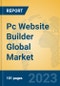 Pc Website Builder Global Market Insights 2023, Analysis and Forecast to 2028, by Market Participants, Regions, Technology, Application, Product Type - Product Image