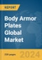 Body Armor Plates Global Market Report 2024 - Product Thumbnail Image