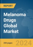 Melanoma Drugs Global Market Report 2024- Product Image