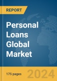 Personal Loans Global Market Report 2024- Product Image