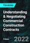 Understanding & Negotiating Commercial Construction Contracts - Product Thumbnail Image