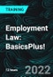 Employment Law: BasicsPlus! (Recorded) - Product Thumbnail Image