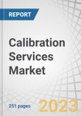 Calibration Services Market by Proofreading (In-house, OEM, Third-party Vendor), Application (Mechanical, Electrical, Dimensional, Thermodynamics), Application (Industrial & Automation, Electronics, Aerospace & Defence) and Region - Forecast to 2030- Product Image
