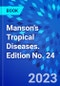 Manson's Tropical Diseases. Edition No. 24 - Product Image