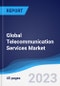 Global Telecommunication Services Market Summary, Competitive Analysis and Forecast to 2027 - Product Image
