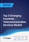 Top 5 Emerging Countries Telecommunication Services Market Summary, Competitive Analysis and Forecast to 2027 - Product Thumbnail Image