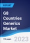 G8 Countries Generics Market Summary, Competitive Analysis and Forecast to 2027 - Product Image