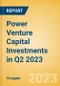 Power Venture Capital Investments in Q2 2023 - Product Image