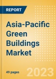 Asia-Pacific (APAC) Green Buildings Market Summary, Competitive Analysis and Forecast to 2027- Product Image
