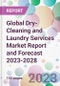 Global Dry-Cleaning and Laundry Services Market Report and Forecast 2023-2028 - Product Image