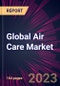 Global Air Care Market 2023-2027 - Product Image
