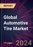 Global Automotive Tire Market 2024-2028- Product Image