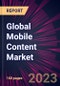Global Mobile Content Market - Product Thumbnail Image