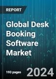 Global Desk Booking Software Market by Module (Desk Reservations, Reporting & Analytics, Workspace Analytics), Organization Size (Large Enterprises, Small & Medium Enterprises), Deployment Type - Forecast 2024-2030- Product Image