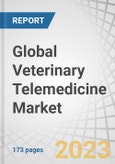 Global Veterinary Telemedicine Market by Type (Telephone, Internet), Component (Software & Services, Hardware), Application (Diagnosis & Treatment, Prescription, Follow-up, Consultation, Education), Animal Type (Companion, Livestock) & Region - Forecast to 2028- Product Image