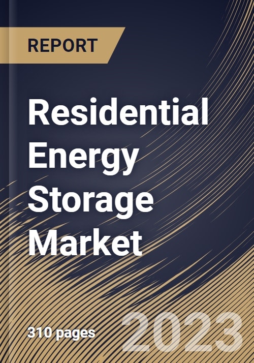 Residential Energy Storage Market Size, Share & Industry Trends ...