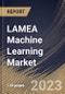 LAMEA Machine Learning Market Size, Share & Industry Trends Analysis Report By Enterprise Size (Large Enterprises, and SMEs), By Component (Services, Software, and Hardware), By End-use, By Country and Growth Forecast, 2023 - 2030 - Product Image