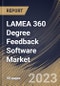 LAMEA 360 Degree Feedback Software Market Size, Share & Industry Trends Analysis Report By Application (Corporate, Education, Travel & Hospitality, Retail and Healthcare), By Type (Installed and Web-based), By Country and Growth Forecast, 2023 - 2030 - Product Thumbnail Image