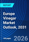 Europe Vinegar Market Outlook, 2031- Product Image