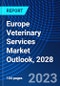 Europe Veterinary Services Market Outlook, 2028 - Product Thumbnail Image