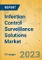 Infection Control Surveillance Solutions Market - Global Outlook & Forecast 2023-2028 - Product Thumbnail Image