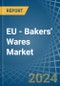 EU - Bakers' Wares (No Added Sweetening) - Market Analysis, Forecast, Size, Trends and Insights - Product Image