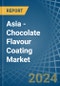 Asia - Chocolate Flavour Coating - Market Analysis, Forecast, Size, Trends and Insights - Product Thumbnail Image
