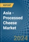 Asia - Processed Cheese (Excluding Grated or Powdered) - Market Analysis, Forecast, Size, Trends and Insights - Product Image