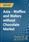 Asia - Waffles and Wafers without Chocolate - Market Analysis, Forecast, Size, Trends and Insights - Product Thumbnail Image