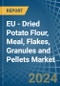 EU - Dried Potato Flour, Meal, Flakes, Granules and Pellets - Market Analysis, Forecast, Size, Trends and Insights - Product Image