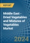 Middle East - Dried Vegetables and Mixtures of Vegetables - Market Analysis, Forecast, Size, Trends and Insights - Product Image