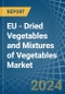 EU - Dried Vegetables and Mixtures of Vegetables - Market Analysis, Forecast, Size, Trends and Insights - Product Image
