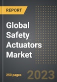 Global Safety Actuators Market (2023 Edition): Analysis By Type (Linear, Rotary), Actuation (Electric, Hydraulic, Pneumatic), End-User Industry, By Region, By Country: Market Insights and Forecast (2019-2029)- Product Image