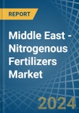 Middle East - Nitrogenous Fertilizers (Mineral or Chemical) - Market Analysis, Forecast, Size, Trends and Insights- Product Image