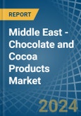 Middle East - Chocolate and Cocoa Products - Market Analysis, Forecast, Size, Trends and Insights- Product Image
