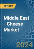 Middle East - Cheese - Market Analysis, Forecast, Size, Trends and Insights- Product Image