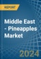 Middle East - Pineapples - Market Analysis, Forecast, Size, Trends and Insights - Product Image
