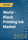World - Black Printing Ink - Market Analysis, Forecast, Size, Trends and Insights- Product Image