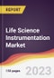 Life Science Instrumentation Market: Trends, Opportunities and Competitive Analysis 2023-2028 - Product Thumbnail Image