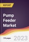 Pump Feeder Market: Trends, Opportunities and Competitive Analysis 2023-2028 - Product Thumbnail Image